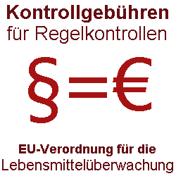 Kontrollgebühren für Regelkontrollen