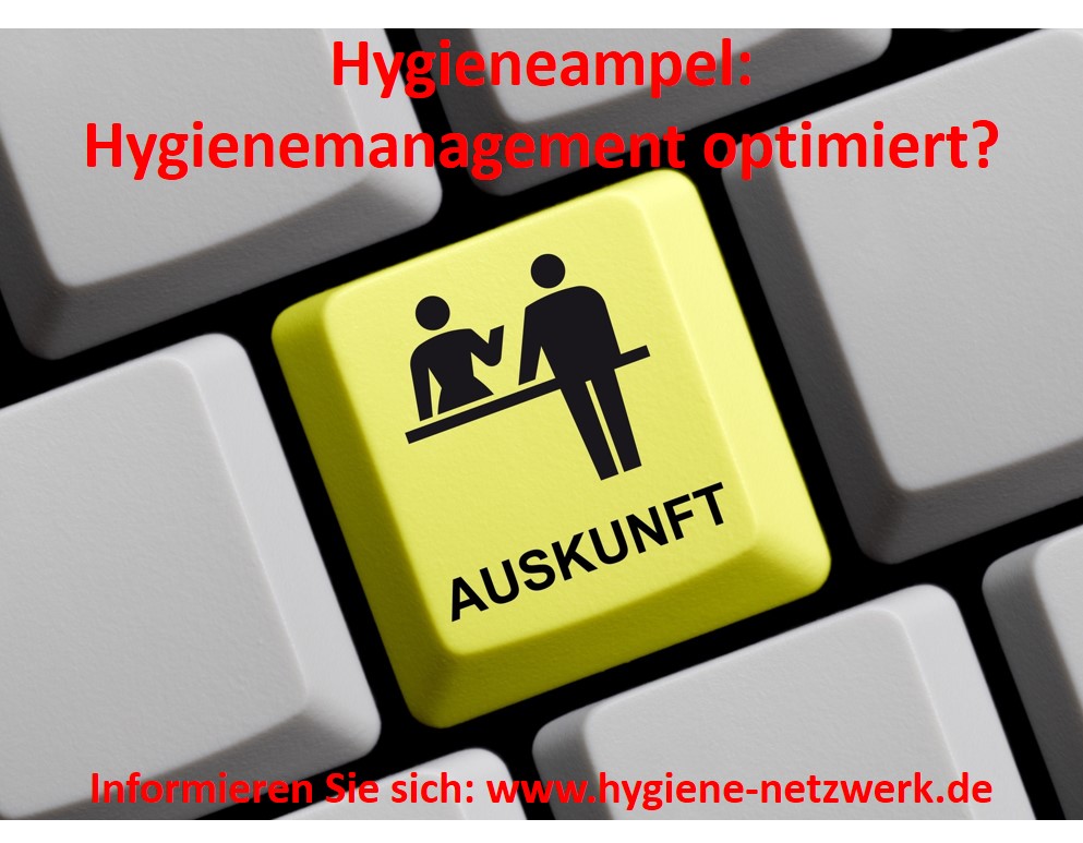 Hygieneampel und Hygienemanagement sind untrennbar mit einander verbunden