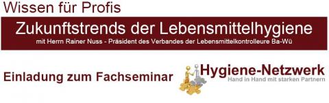 Zukunftstrends der Lebensmittelhygiene - Seminar